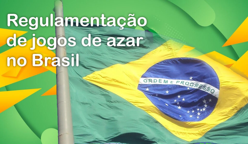 Regulamentação de jogos de azar no Brasil